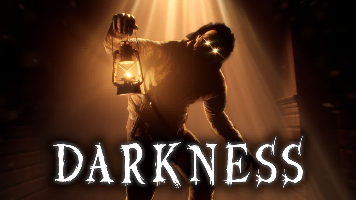 Darkness